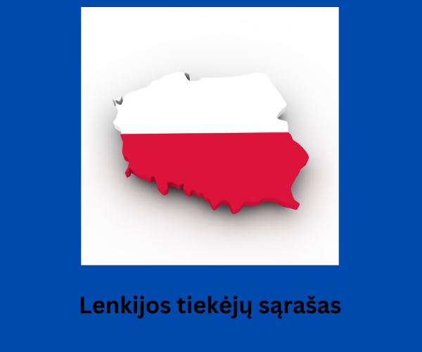 LENKIJOS TIEKĖJŲ SĄRAŠAS